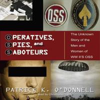 Operatives, Spies, and Saboteurs Lib/E