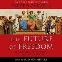 The Future of Freedom Lib/E