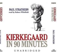 Kierkegaard in 90 Minutes Lib/E