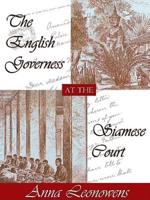 The English Governess at the Siamese Court Lib/E