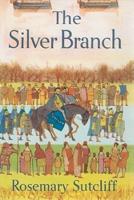 The Silver Branch Lib/E
