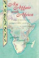An Affair With Africa Lib/E