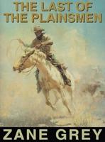 The Last of the Plainsmen Lib/E