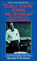Surely You're Joking, Mr. Feynman! Lib/E