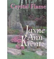 Crystal Flame