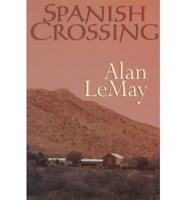 Spanish Crossing