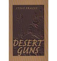 Desert Guns