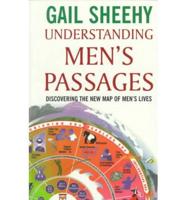 Understanding Men's Passages