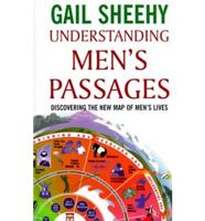 Understanding Men's Passages
