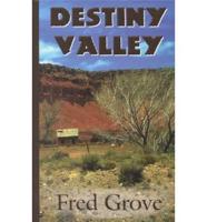 Destiny Valley