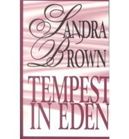 Tempest in Eden