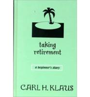 Taking Retirement