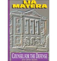 Counsel for the Defense and Other Stories