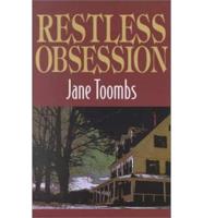 Restless Obsession
