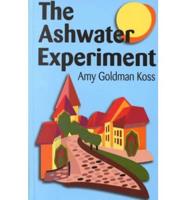 The Ashwater Experiment