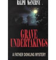 Grave Undertakings