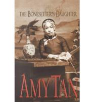 The Bonesetter's Daughter