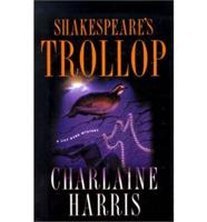 Shakespeare's Trollop