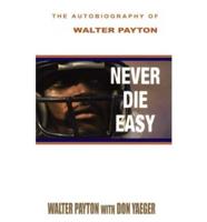 Never Die Easy