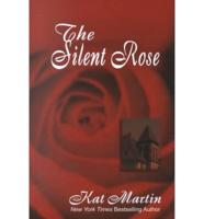 The Silent Rose