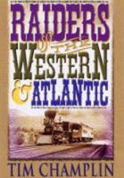 Raiders of the Western & Atlantic