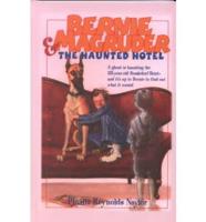 Bernie Magruder & The Haunted Hotel