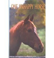 One Unhappy Horse