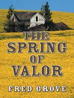 The Spring of Valor
