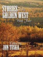 Stories of the Golden West Book 4