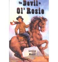 The Devil in Ol' Rosie