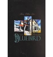 The Bluebird House