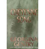 Cheyenne Song