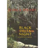 Black Delta Night