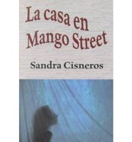 LA Casa En Mango Street