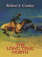 The Long Trail North