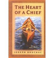 The Heart of a Chief