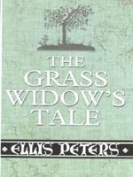 The Grass Widow's Tale