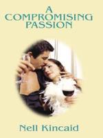 A Compromising Passion