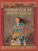 Daughter of Madrugada