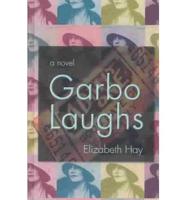 Garbo Laughs