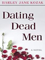 Dating Dead Men