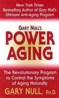 Gary Null's Power Aging