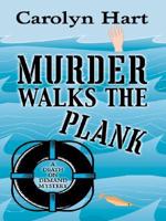 Murder Walks the Plank