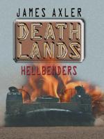 Deathlands. Hellbenders