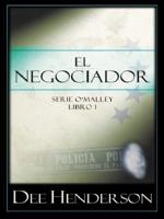 El Negociador/The Negotiator