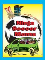 Ninja Soccer Moms