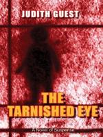 The Tarnished Eye