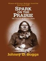 Spark on the Prairie