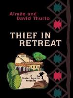 Thief in Retreat