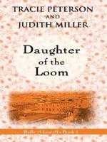 Daughter of the Loom